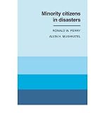 (MINORITY CITIZENS IN DISASTERS) BY Perry, Ronald W.(Author)Paperback Mar-2008