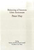 Produkt-Bild: Balancing of Interests, Liber Amicorum Peter Hay