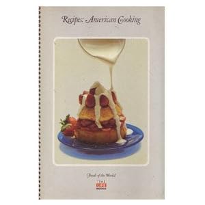 Recipes: Latin American Cooking - Foods of the World