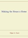 Making The House A Home