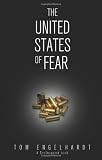 The United States of Fear