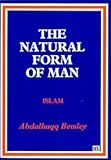 The natural form of man : Islam