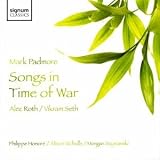 Music : Songs in the Time of War (Mark Padmore)