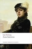 Anna Karenina (Oxford Worlds Classics) Publisher: Oxford University Press, USA
