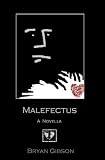 Malefectus (A Novella)