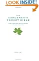 The Gardener's Pocket Bible: Every gardening rule of thumb at your fingertips (Pocket Bibles)