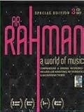 Ar Rahman - A World of Music : A Collection of Gratest Hit Music Video!