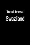Travel Journal Swaziland