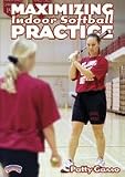 Patty Gasso: Maximizing Indoor Softball Practice (DVD)