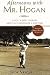 Afternoons With Mr. Hogan (P) - Golf Books