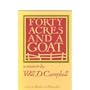 Forty Acres and a Goat: A Memoir