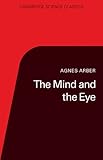 The mind and the eye : a study of the biologist's standpoint