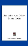 Sea Lanes and Other Poems (1921)