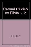 Ground studies for pilots