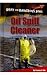 Oil Spill Cleaner (Benchmark Rockets: Dirty and Dangerous Jobs)