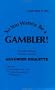 So You Wanna Be a Gambler: Advanced Roulette