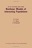 On the Volterra and other nonlinear models of interacting populations