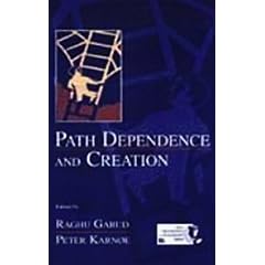 Path Dependence and Creation