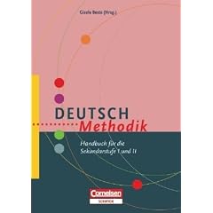 Fachmethodik: Deutsch-Methodik: Handbuch f�r die Sekundarstufe I und II