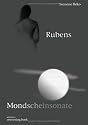 Rubens / Mondscheinsonate: inklusive onevening book