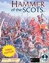 Hammer of the Scots (Third Edition)