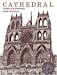 Cathedral: The story of its construction (Paperback)