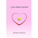Love Means Nothin'