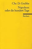 Napoleon oder Die hundert Tage