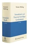 Formularbuch und Praxis der Freiwilli...