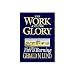 Books : Like a Fire Is Burning (Work and the Glory)