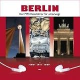 Produkt-Bild: BERLIN. Der MP3 Reisef&uuml;hrer f&uuml;r unterwegs.
