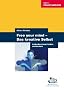 Free your mind - Das kreative Selbst: Selbstbestimmt f�hlen und denken - mehr Freiheit sch�pfen