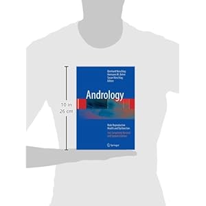 Andrology: Male Reproductive Health and Dysfunction