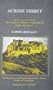 Across Tibet: Being Translation of "De Paris Au Tonkin a Travers Le Tibet Inconnu"