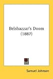 Belshazzar's Doom (1887)