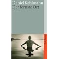 Der fernste Ort (suhrkamp taschenbuch)