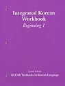 Integrated Korean: Beginning Level 1 Workbook (KLEAR Textbooks in Korean