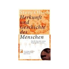 Herkunft und Geschichte des Menschen: Was die Gene �ber unsere Vergangenheit verraten
