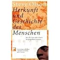 Herkunft und Geschichte des Menschen: Was die Gene �ber unsere Vergangenheit verraten