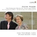 Respighi: Complete Works for Violin & Piano Vol 3: Sonata is D Minor, Italian Baroquse Violin Sonatas 7-9