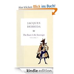 The Beast and the Sovereign, Volume I: 1 (The Seminars of Jacques Derrida)