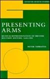 Presenting arms : museum representation of British military history, 1660-1900