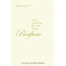 Das grosse Buch vom Parfum