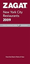 ZagatSurvey 2009 New York City Restaurants (Zagatsurvey: New York City Restaurants)