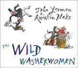 Шaльные прачки = The wild washerwomen