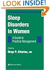 Sleep Disorders in Women: From Menarche Through Pregnancy to Menopause: A Guide for Practical Management (Current Clinical Neurology)