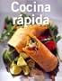 Cocina rapida (Cocina tendencias series)
