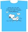 Peanuts Snoopy Tee Shirt - These are the Days blue Snoopy Tshirt