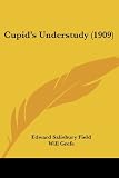 Cupids Understudy (1909)