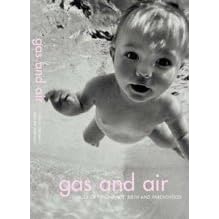 Gas and Air: Tales of Pregnancy and Birth